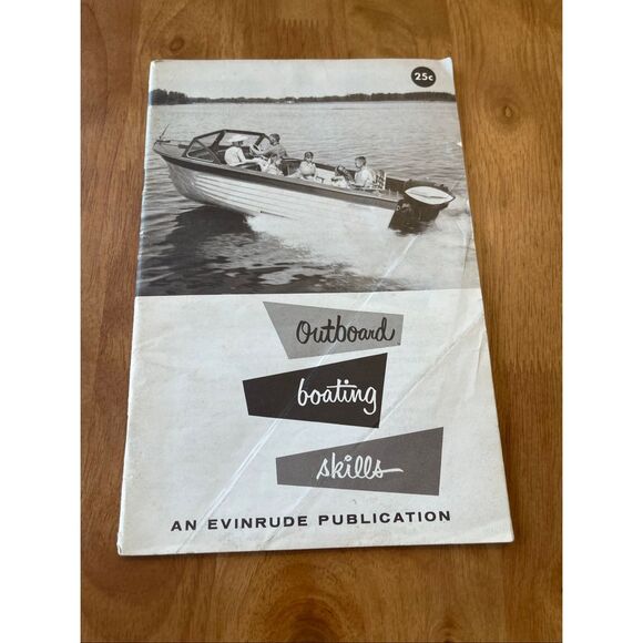 Evinrude Motors Outboard Boating Skills by Everett B Morris 1961 Sixth Printing - Picture 1 of 2
